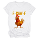 🔥LAST DAY SALE 50% OFF!!🐓F-Caw-F😍Humorous Chicken Pattern T-Shirt🖤